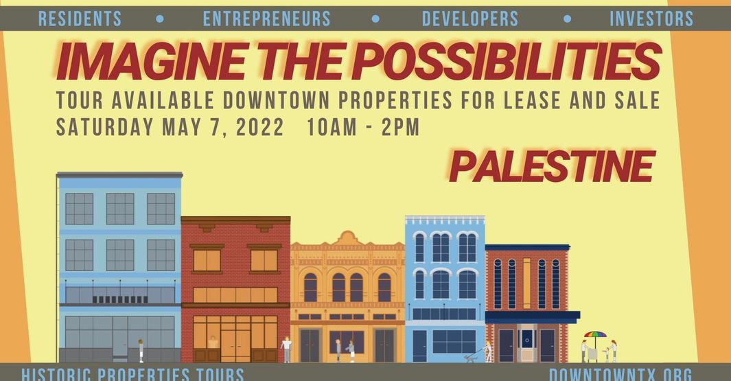 Palestine Main Street Property Marketing: ‘Imagine the Possibilities’ Photo - Click Here to See